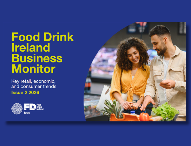Food Drink Ireland highlights growing input cost pressure in the sector as result of inflation